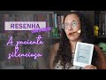 Resenha escrita (COM SPOILERS): A paciente silenciosa - Alex Michaelides