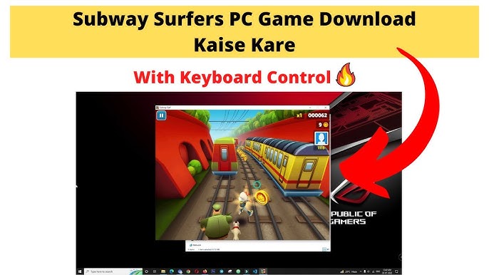 Download and Play Subway Surfers on Windows PC