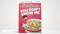 Jax Jones - You Don't Know Me ft. RAYE (Official Audio)