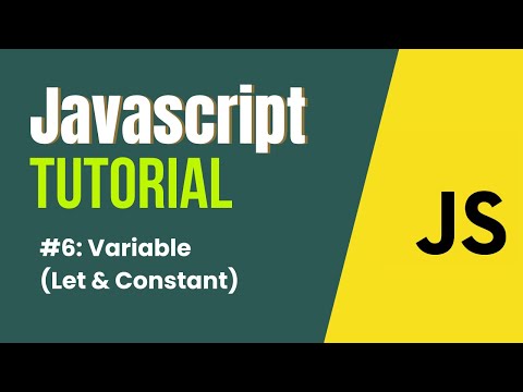 JavaScript Tutorial in Hindi | Variable ( Let & Const ) #06