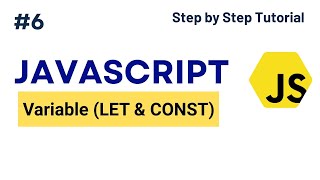 JavaScript Tutorial for Beginners | Javascript Variable #6