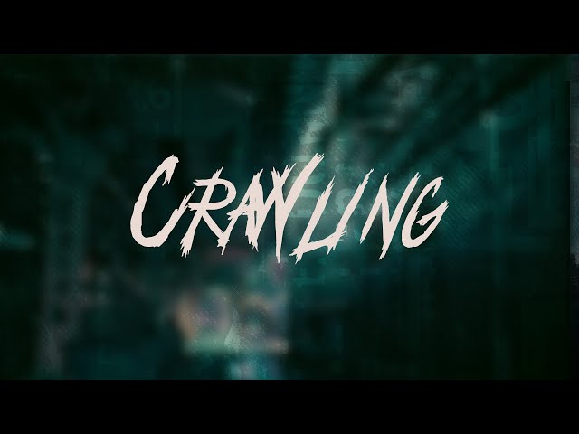 Linkin Park - Crawling | Lyrics