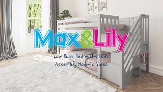 Max & Lily Low Bunk Bed with Stairs Assembly