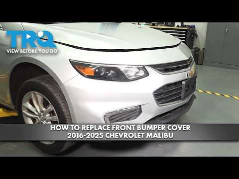 How to Replace Front Bumper Cover 2016-2025 Chevrolet Malibu