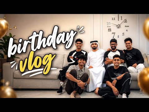 Happy Birthday Afii😍♥️✨ | Dubai Vlog ♥️ | Birthday Vlog♥️✨