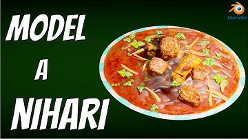 Blender 2.91 Model a Nihari Food Dish - Urdu/Hindi