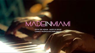Camilo Valencia &amp; Richard Bravo - MADE IN MIAMI (feat. Milton Salcedo) (Official Video)