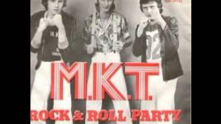 M.K.T - ROCK & ROLL PARTY