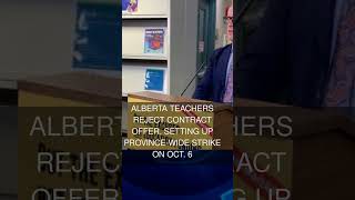 Alberta teachers reject contract offer setting up province-wide strike on Oct. 6