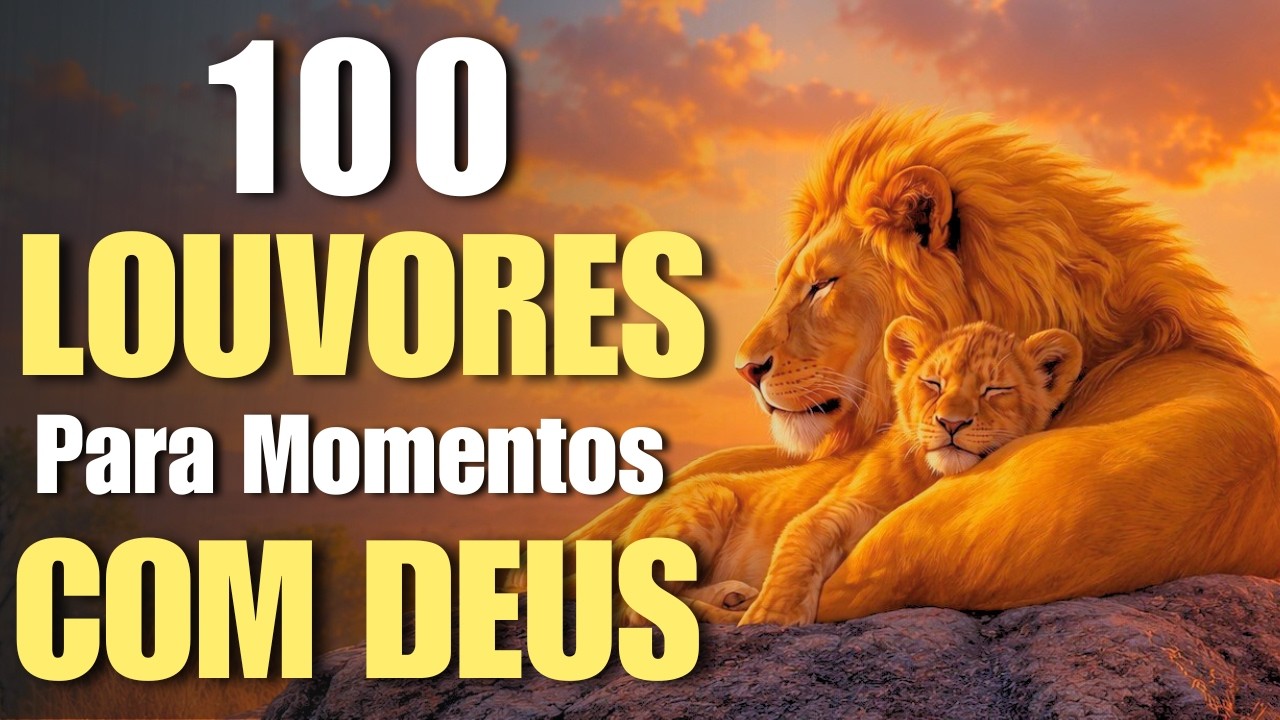 100 Louvores Gospel 2026✝️As Melhores Músicas de Adoração Para Momentos com Deus | Top Gospel#hinos