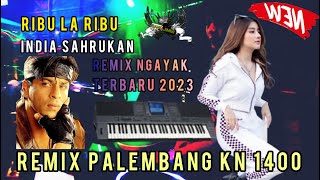 REMIX PALEMBANG || RIBU LA RIBU X INDIA || TERBARU 2023