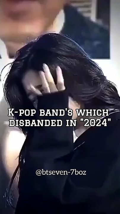Download lagu kpop bands which disbanded in '2024' 🥺. #kpop #band #disband #btseven