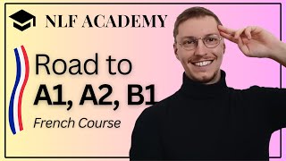 French Course 2025 : Road to A1, A2 & B1 !