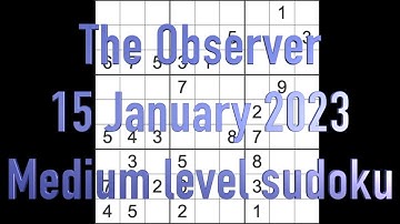 Sudoku solution – The Observer sudoku 15 January 2023 Medium level