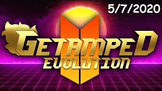 GetAmped2 Evolution - 5/7/2020 Stream Archive