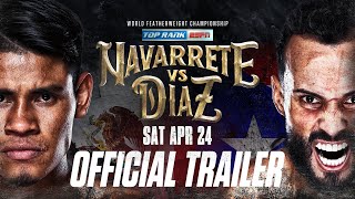 Emanuel Navarrete vs Christopher Diaz | OFFICIAL TRAILER