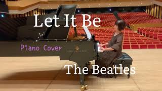 Let It Be/ The Beatles piano cover