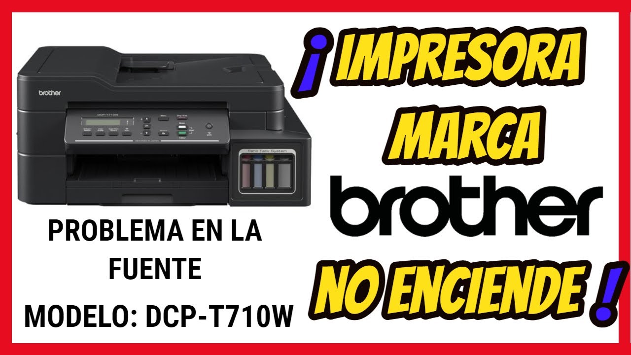 ✓ Impresora marca brother no prende✓ fácil solución ➡️ problema en la  fuente - YouTube