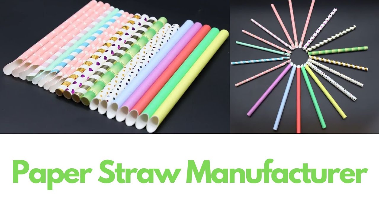 Paper Straw Manufacturer