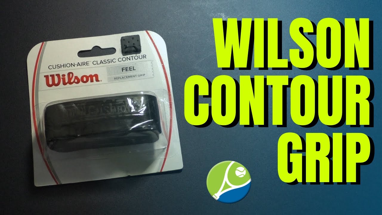 Wilson Cushion-Aire Classic Contour Grip - Unbiased and Unsponsored Review