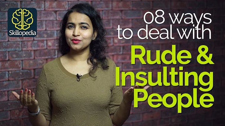 How to react when someone insults you? Dealing with Rude People – Personality Development Tips - DayDayNews