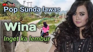 pop Sunda lawas,( WINA) inget ka lembur