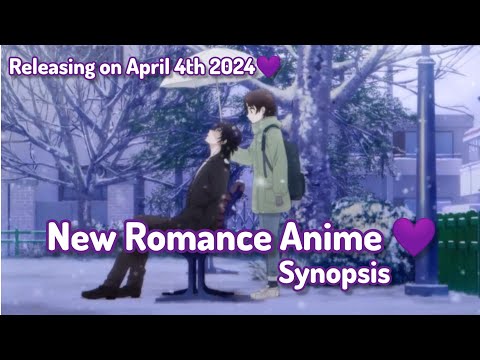 Upcoming Romance Anime| A Condition called love|April 4th 2023| Synopsis explain| #anime #video