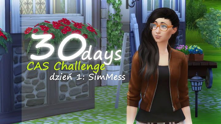 Sims 4_30 simów w 30 dni_dzień 1_SimMess