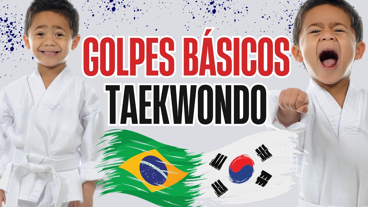 GOLPES BÁSICOS FAIXA BRANCA I PARTE 1 I TAEKWONDO YouTube