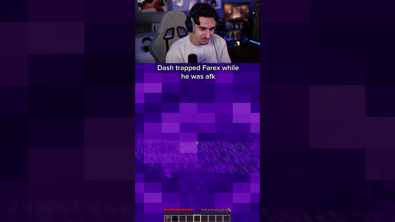 Dash traps Farex while he is afk...