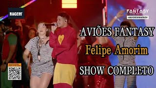 Felipe Amorim - Aviões Fantasy (SHOW COMPLETO) REPERTÓRIO NOVO