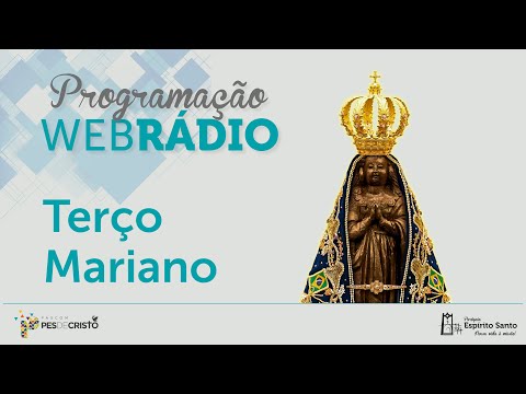 TERÇO MARIANO  - 04/03/2026 - 18H  - PARÓQUIA ESPÍRITO SANTO