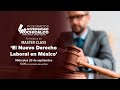 Master class: El nuevo derecho laboral en México
