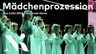 Mädchenprozession - Aus Licht 2019 - Nationale Koren