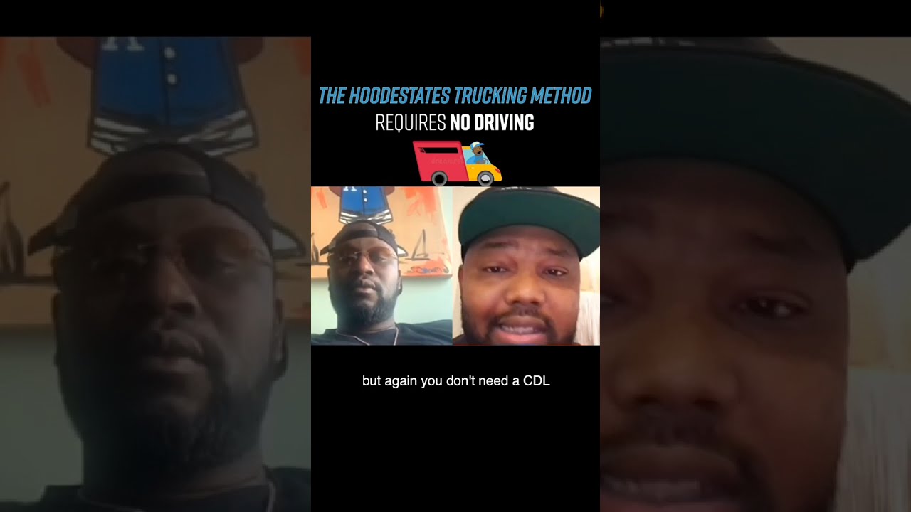 The Hoodestates Trucking Method Requires No Driving & Generates Passive Income From Hone