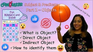 Subject Predicate - Part 2 | What are Objects | Fun Activity | Classes 4, 5, 6 &7 - by Shahana Ma'am