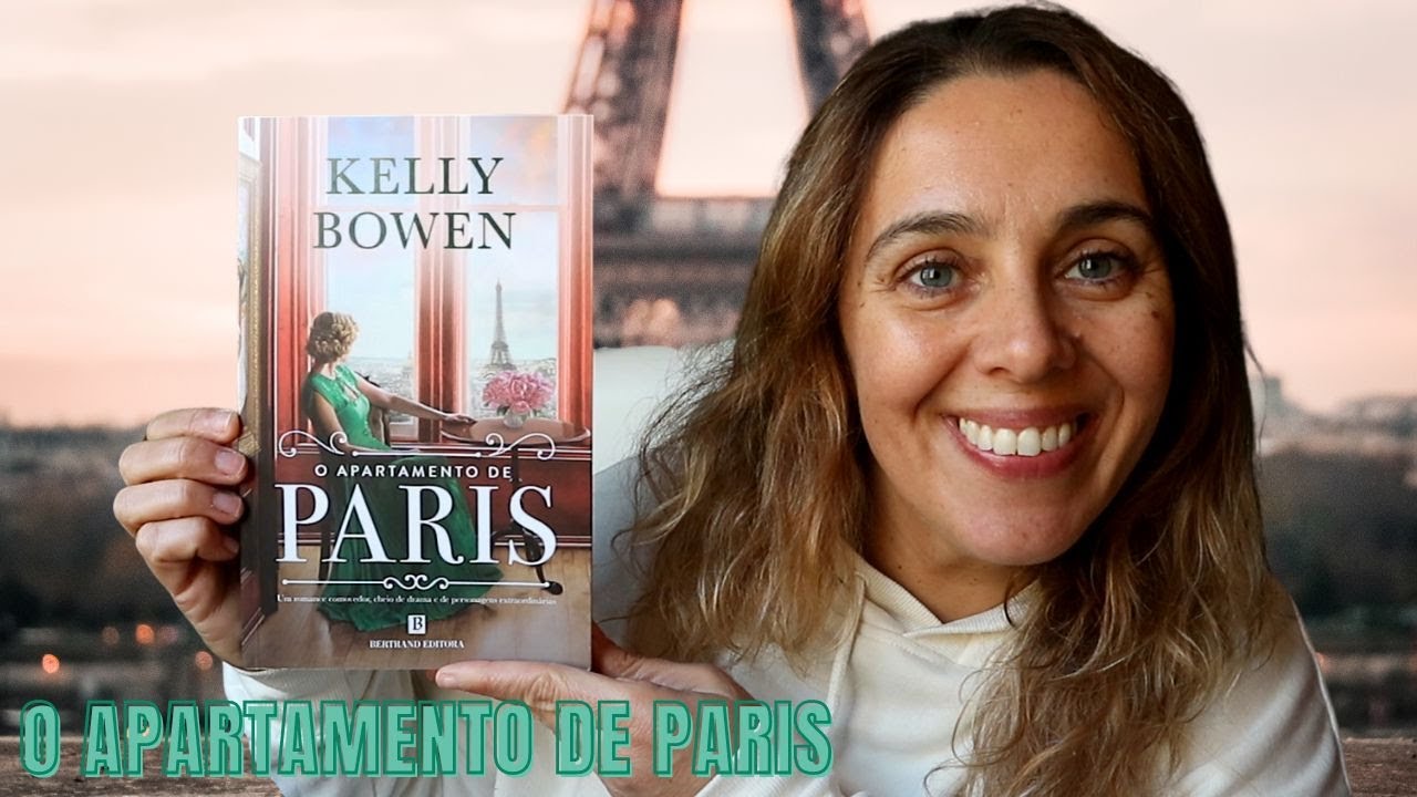 "O apartamento de Paris" de Kelly Bowen hol78 YouTube