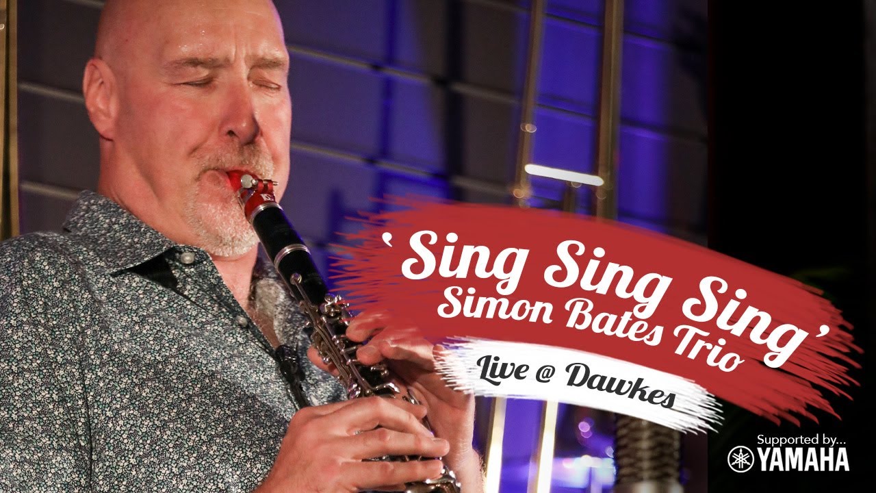 Sing Sing Sing | Simon Bates Trio | Live at Dawkes Music