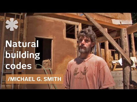 Natural building codes: some for straw bale and adobe, little for cob