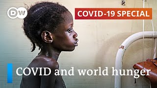 After COVID: A global hunger pandemic? | COVID-19 Special