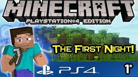 Minecraft PS4 Edition Walkthrough Part 1
