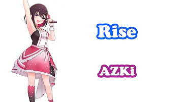 [AZKi] - rise / Origa