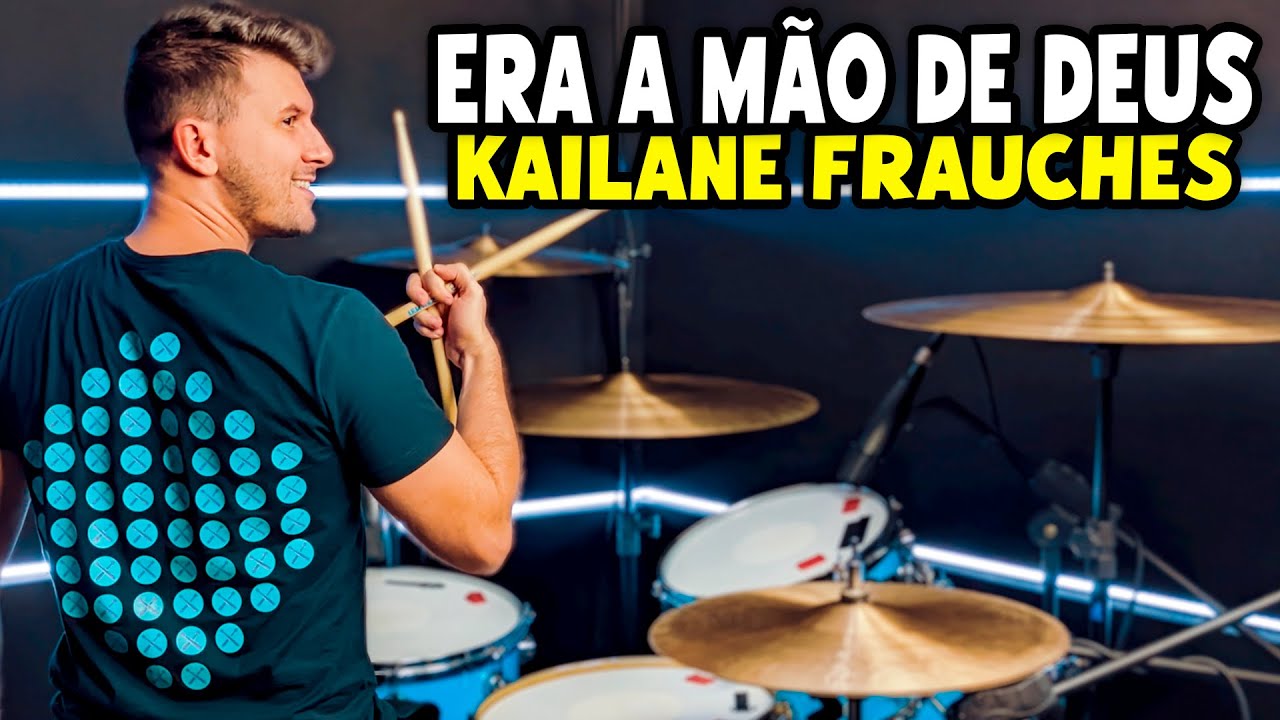 Era A Mão De Deus - Kailane Frauches (Drum Cover)