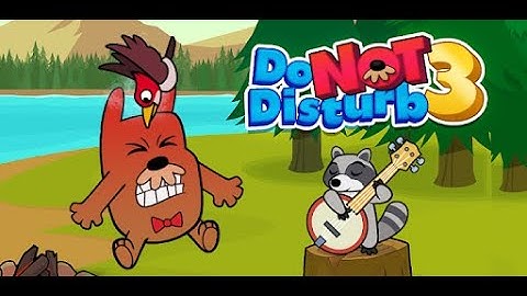 Do Not Disturb 3: Mr. Marmot - Android Gameplay - Mr. Marmot is on vacation