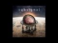 Subsignal - A Giant Leap Of Fate