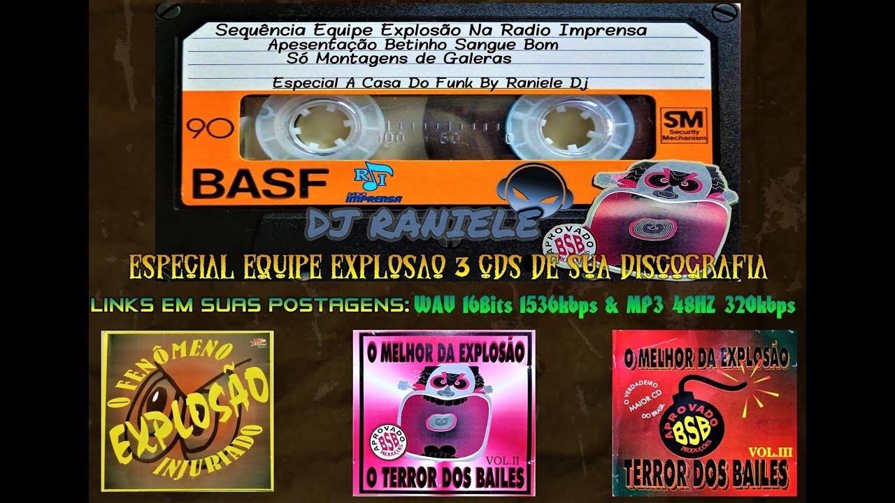3 CDS Liberado Equipe Explosão & Seq Na Rádio Apresentação Betinho Sangue Bom (Só Galera)