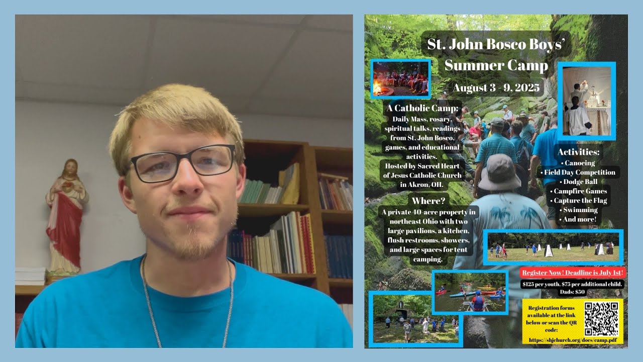 St. John Bosco Boys’ Summer Camp!