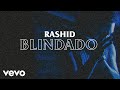 Rashid  blindado