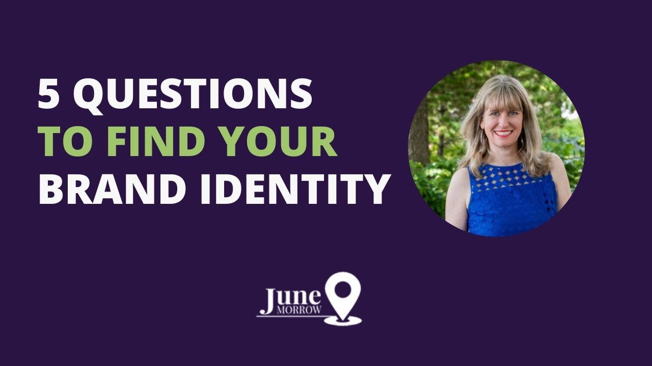 5 questions to find your brand identity (before you design a thing)