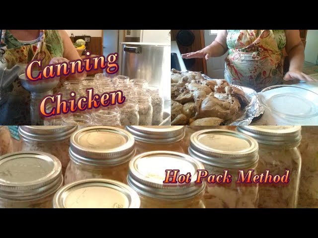 Canning Chicken  Hot Pack Method 